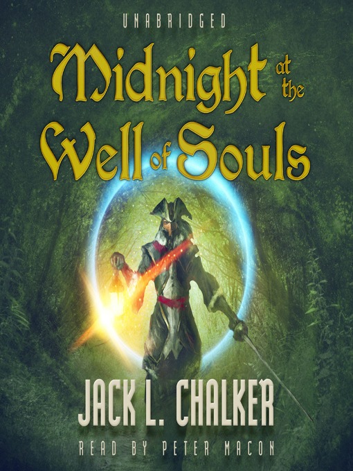 Title details for Midnight at the Well of Souls by Jack L. Chalker - Available
